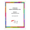 Afrikaans EAT Gr. 6 Assesseringstaak 2021 Kwartaal 3
