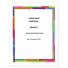 Afrikaans Huistaal Gr. 7 Assesseringstaak 2021 Kwartaal 4