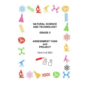 Natural Sciences and Technology Gr. 5 Assessment Task 2021 Term 2