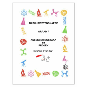 Natuurwetenskap Gr. 7 Assesseringstaak 2021 Kwartaal 3
