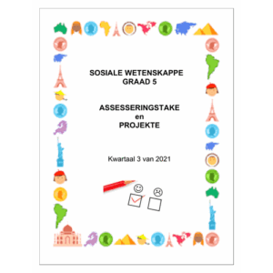 Sosiale Wetenskap Gr. 5 Assesseringstaak 2021 Kwartaal 3