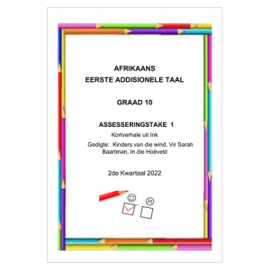 Afrikaans EAT Gr. 10 Assesseringstaak 2022 Kwartaal 2 Nr. 1