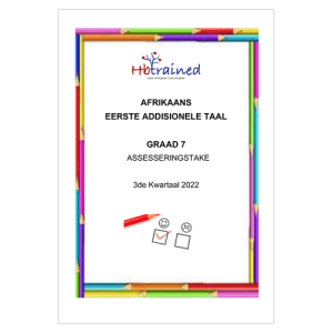 Afrikaans EAT Gr. 7 Assesseringstaak 2022 Kwartaal 3