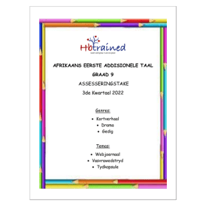 Afrikaans EAT Gr. 9 Assesseringstaak 2022 Kwartaal 3