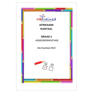 Afrikaans Huistaal Gr. 4 Assesseringstaak 2022 Kwartaal 3