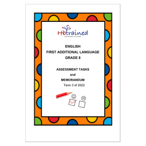 English FAL Gr. 8 Assessment Task 2022 Term 3
