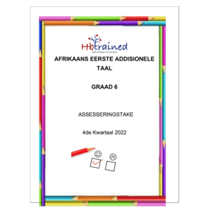 Afrikaans EAT Gr. 6 Assesseringstaak 2022 Kwartaal 4