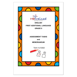 English FAL Gr. 8 Assessment Task 2022 Term 4