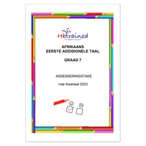 Afrikaans EAT Gr. 7 Assesseringstaak 2023 Kwartaal 1