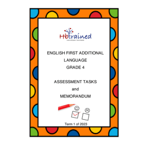 English FAL Gr. 4 Assessment Task 2023 Term 1