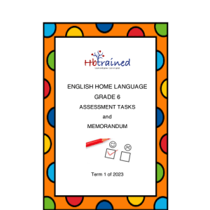 English FAL Gr. 6 Assessment Task 2023 Term 1