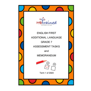 English FAL Gr. 7 Assessment Task 2023 Term 1