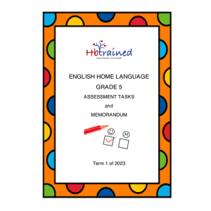 English Home Language Gr. 5 Assessment Task 2023 Term 1