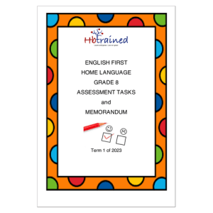 English Home Language Gr. 8 Assessment Task 2023 Term 1