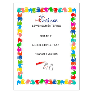 Lewensvaardighede (PSW) Gr. 7 Assesseringstaak 2023 Kwartaal 1
