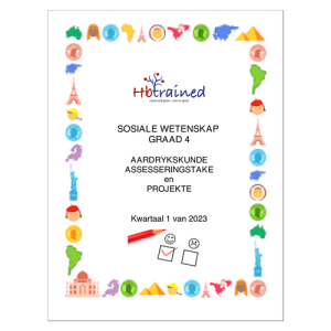 Sosiale Wetenskap Aardrykskunde Gr. 4 Assesseringstaak 2023 Kwartaal 1