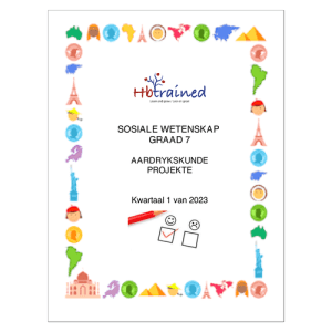 Sosiale Wetenskap Aardrykskunde Gr. 7 Assesseringstaak 2023 Kwartaal 1