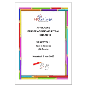 Afrikaans EAT Gr. 10 Assesseringstaak 2023 Kwartaal 2 Vraestel 1