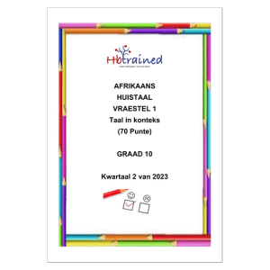 Afrikaans Huistaal Gr. 10 2023 Kwartaal 2 Vraestel 1 ass