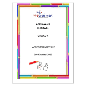 Afrikaans Huistaal Gr. 4 Assesseringstaak 2023 Kwartaal 2
