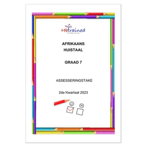 Afrikaans Huistaal Gr. 7 Assesseringstaak 2023 Kwartaal 2