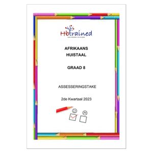 Afrikaans Huistaal Gr. 8 Assesseringstaak 2023 Kwartaal 2