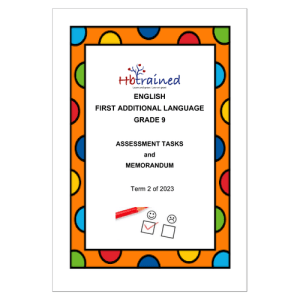 English FAL Gr. 9 Assessment Task 2023 Term 2