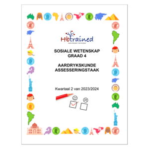 Sosiale Wetenskap Aardrykskunde Gr. 4 Assesseringstaak 2023/2024 Kwartaal 2
