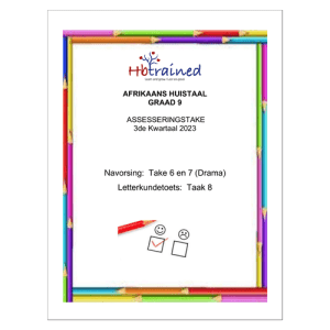 Afrikaans Huistaal Gr. 9 Assesseringstaak 2023 Kwartaal 3