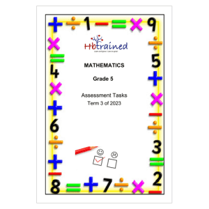 Mathematics Gr. 5 Assessment Task 2023 Term 3