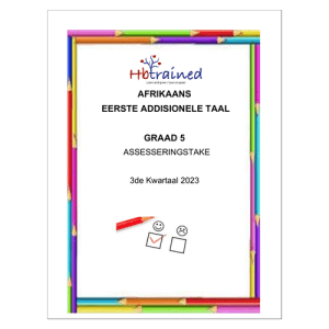 Afrikaans EAT Gr. 5 Assesseringstaak 2023 Kwartaal 3