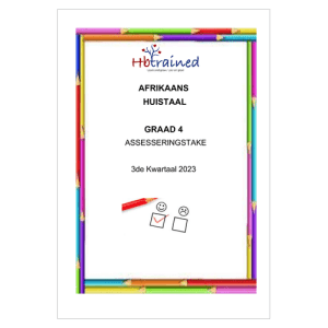 Afrikaans Huistaal Gr. 4 Assesseringstaak 2023 Kwartaal 3