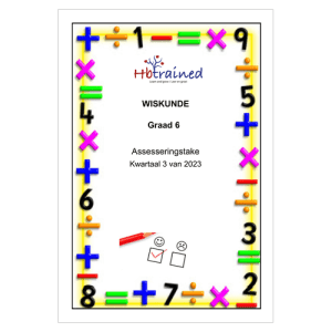 Wiskunde Gr. 6 Assesseringstaak 2023 Kwartaal 3