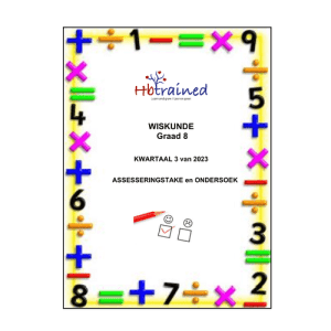 Wiskunde Gr. 8 Assesseringstaak 2023 Kwartaal 3