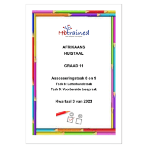 Afrikaans Huistaal Gr. 11 Assesseringstaak 2023 Kwartaal 3