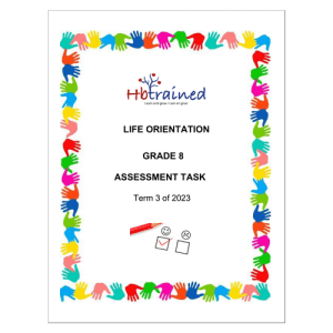 Life Skills (PSW) Gr. 8 Assessment Task 2023 Term 3