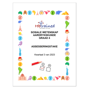 Sosiale Wetenskap Aardrykskunde Gr. 4 Assesseringstaak 2023 Kwartaal 3