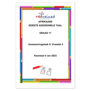 Afrikaans EAT Gr. 11 2023 Kwartaal 4 Vr3 ass