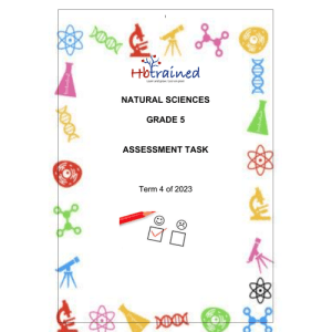 Natural Sciences and Technology Assessment Task Gr. 5 2023 Term 4