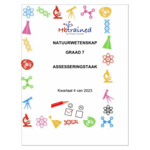 Natuurwetenskap Assesseringstaak Gr. 7 2023 Kwartaal 4