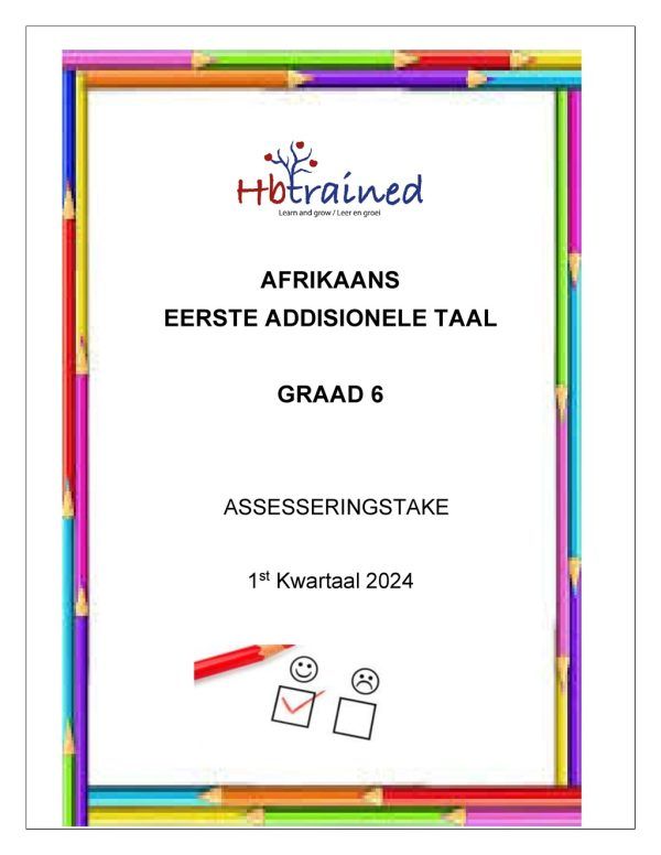 Afrikaans EAT Gr. 6 Assesseringstaak 2024 Kwartaal 1