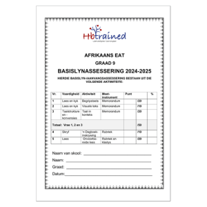 Afrikaans EAT Gr. 9 Basislynassesering 2024-2025 Kwartaal 1