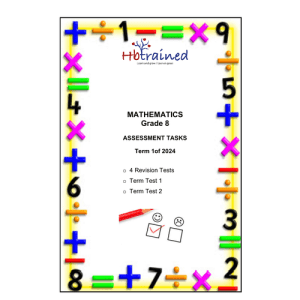 Mathematics Gr. 8 Assessment Task 2024 Term 1