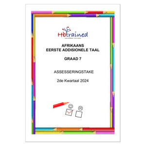 Afrikaans EAT Gr. 7 Assesseringstaak 2024 Kwartaal 2