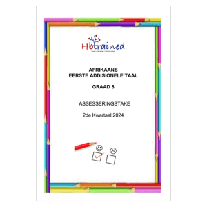Afrikaans EAT Gr. 8 Assesseringstaak 2024 Kwartaal 2