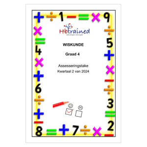 Wiskunde Gr. 4 Assesseringstaak 2024 Kwartaal 2