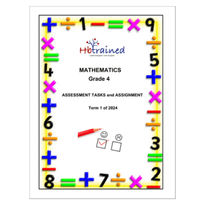 Mathematics Gr. 4 Assessment Task 2024 Term 1