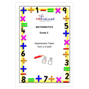 Mathematics Gr. 5 Assessment Task 2024 Term 2
