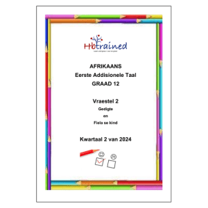Afrikaans EAT Gr. 12 Assesseringstaak 2024 Kwartaal 2 Vraestel 2