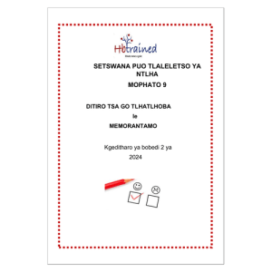 Setswana FAL Gr. 9 Assessment Task 2024 Term 2